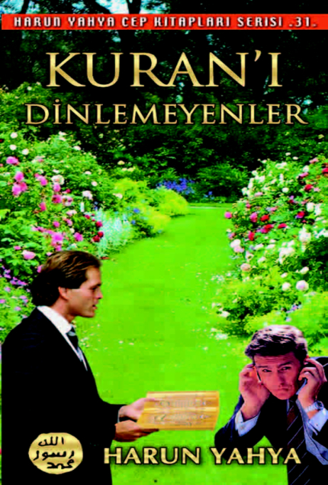 Kuranı Dinlemeyenler - Cep Kitabı